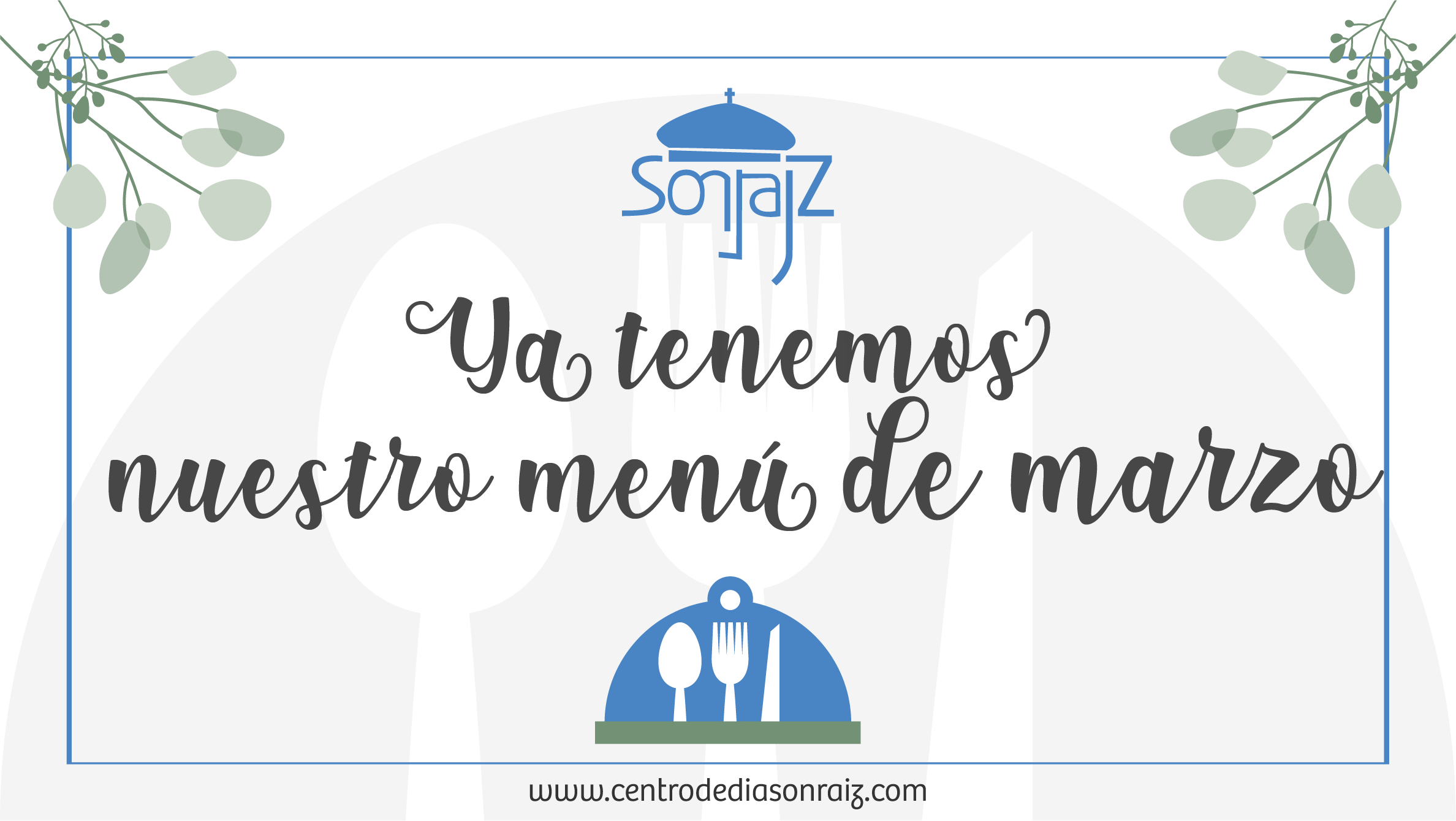 Menú de Marzo en Sonraíz
