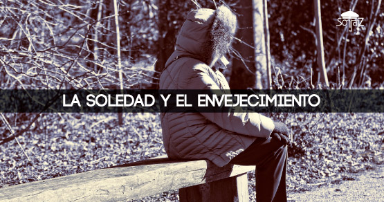 La soledad y el envejecimiento