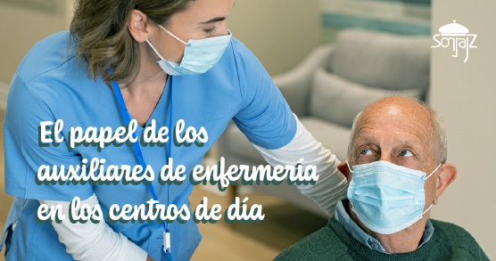 Auxiliares de enfermería, el motor de los centros de día