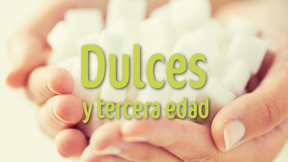 ¿Es buena idea consumir azúcar en la tercera edad?