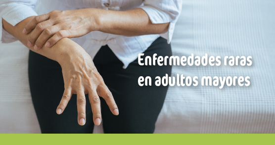 Las enfermedades raras también afectan a los mayores