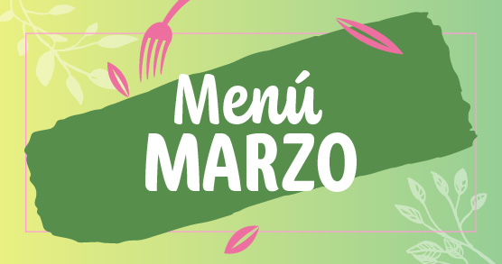 Qué comeremos en marzo en Sonraíz