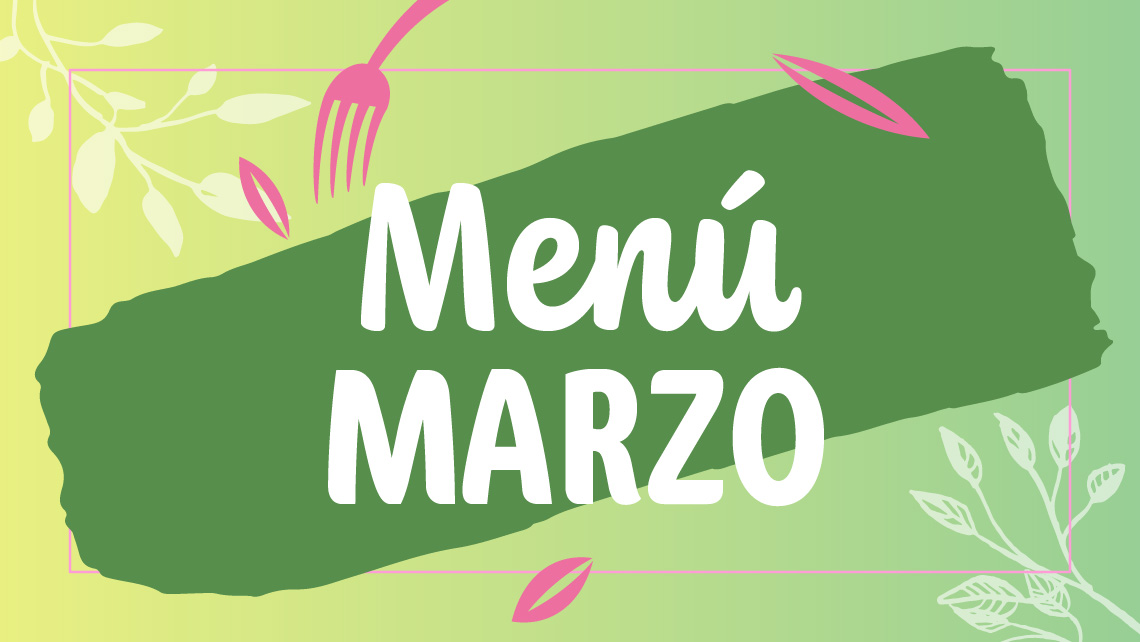 Qué comeremos en marzo en Sonraíz
