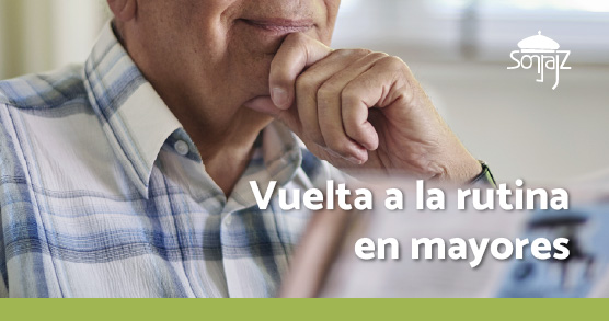 Los mayores y la vuelta a la rutina
