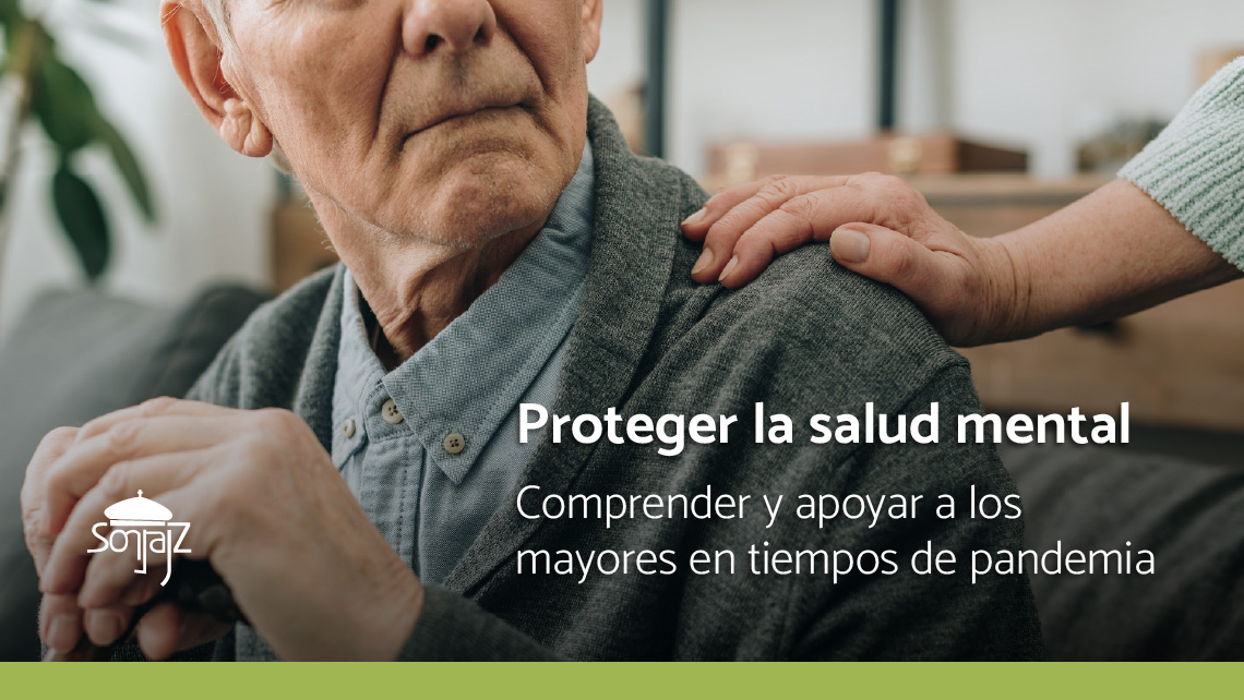 Las claves para proteger la salud mental de los mayores en estos tiempos