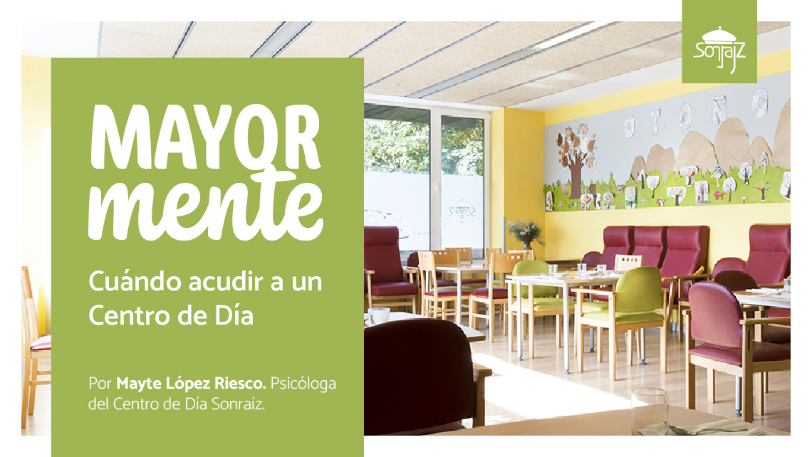 mayorMente. Cuando acudir a un centro de día