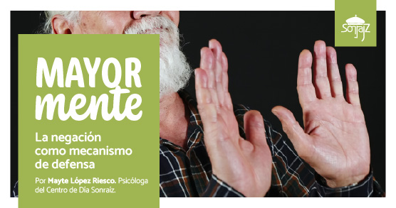 mayorMente. La negación como mecanismo de defensa
