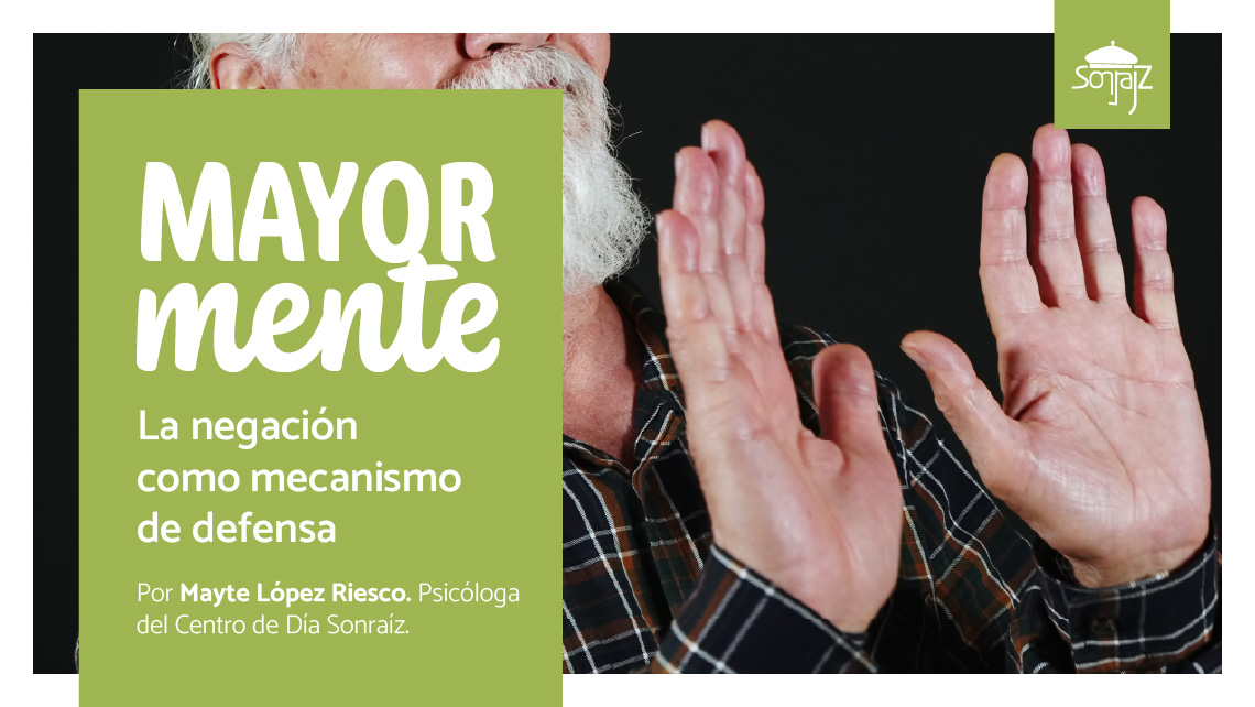 mayorMente. La negación como mecanismo de defensa